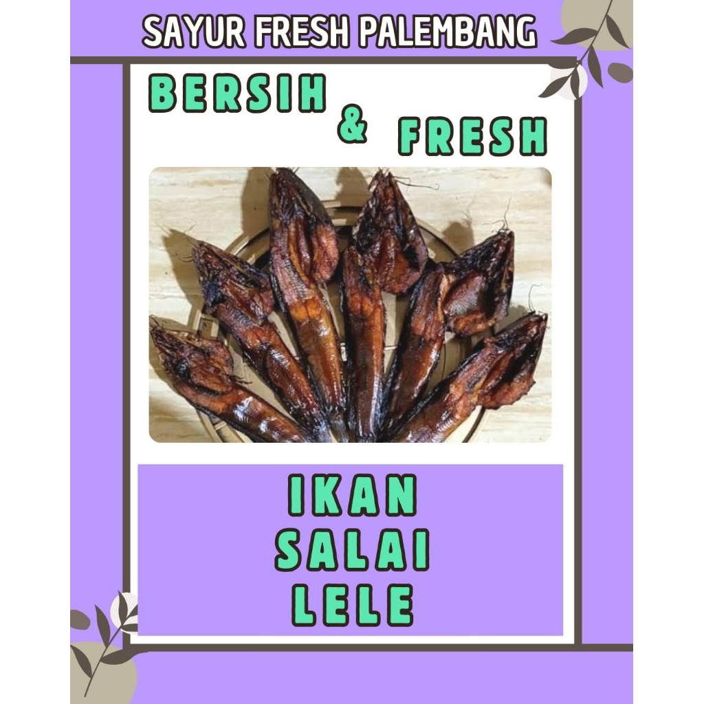 

IKAN SALAI LELE - INSTAN PALEMBANG
