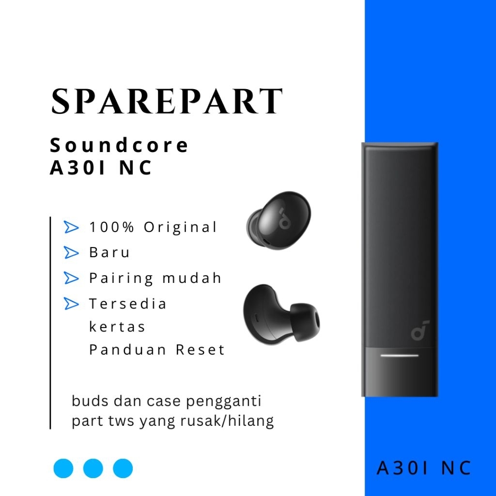 SPAREPART Only TWS Anker Soundcore A30i NC | Buds Kanan | Buds Kiri | Charging Case