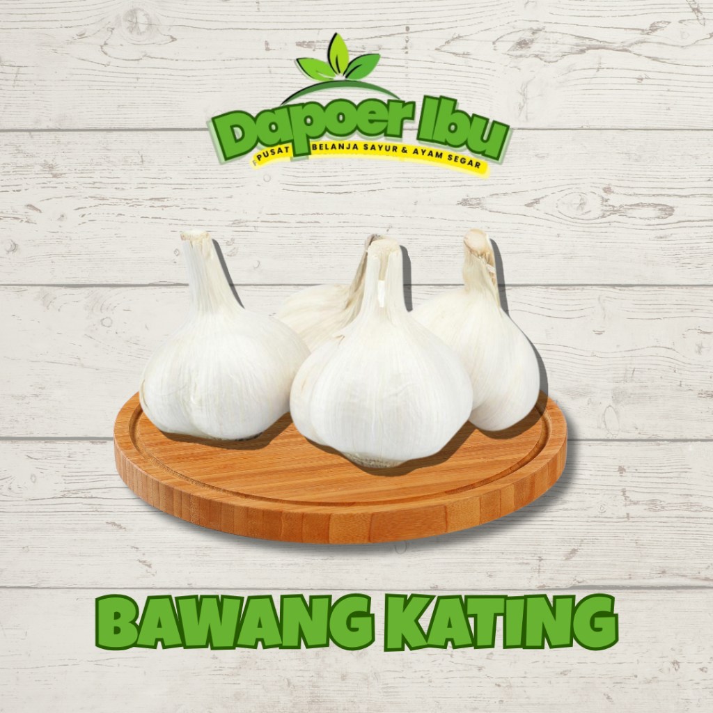 

BAWANG PUTIH KATING - TERMURAH