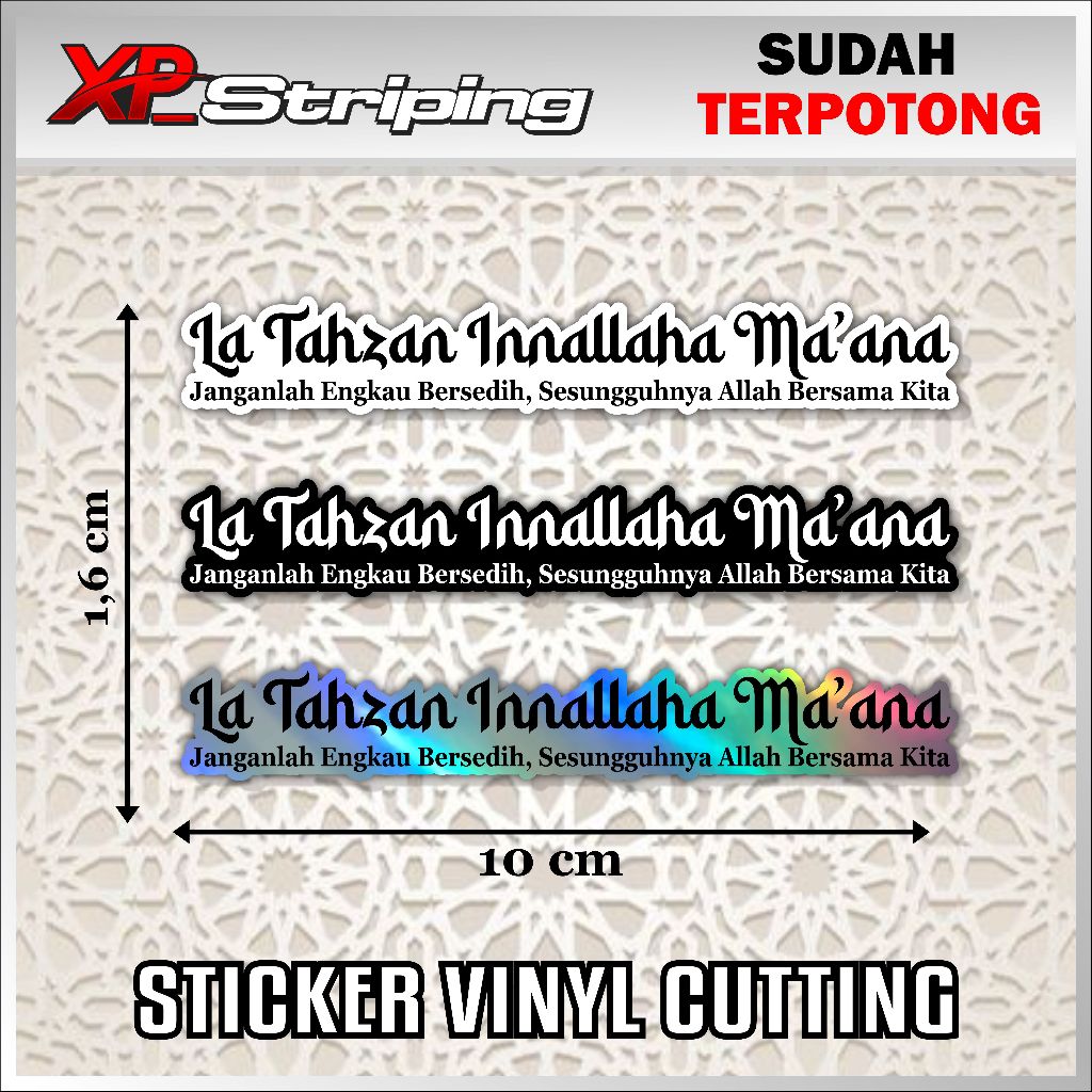 

(COD) Sticker LA TAHANZAN INNALLAHA MA'ANA Vinyl Hologram Murah Tinggal Tempel XP.04