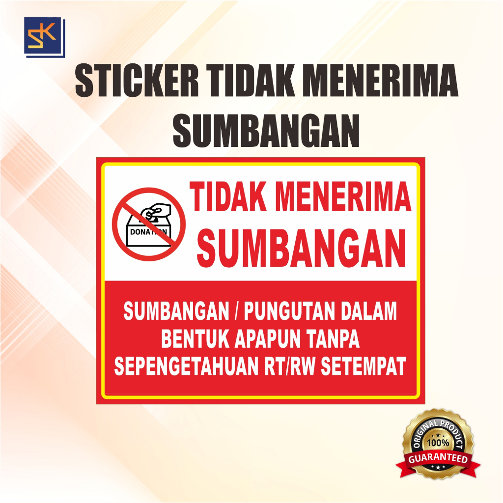 

Sticker Tidak Menerima Sumbangan Astetic dan Hight Quality