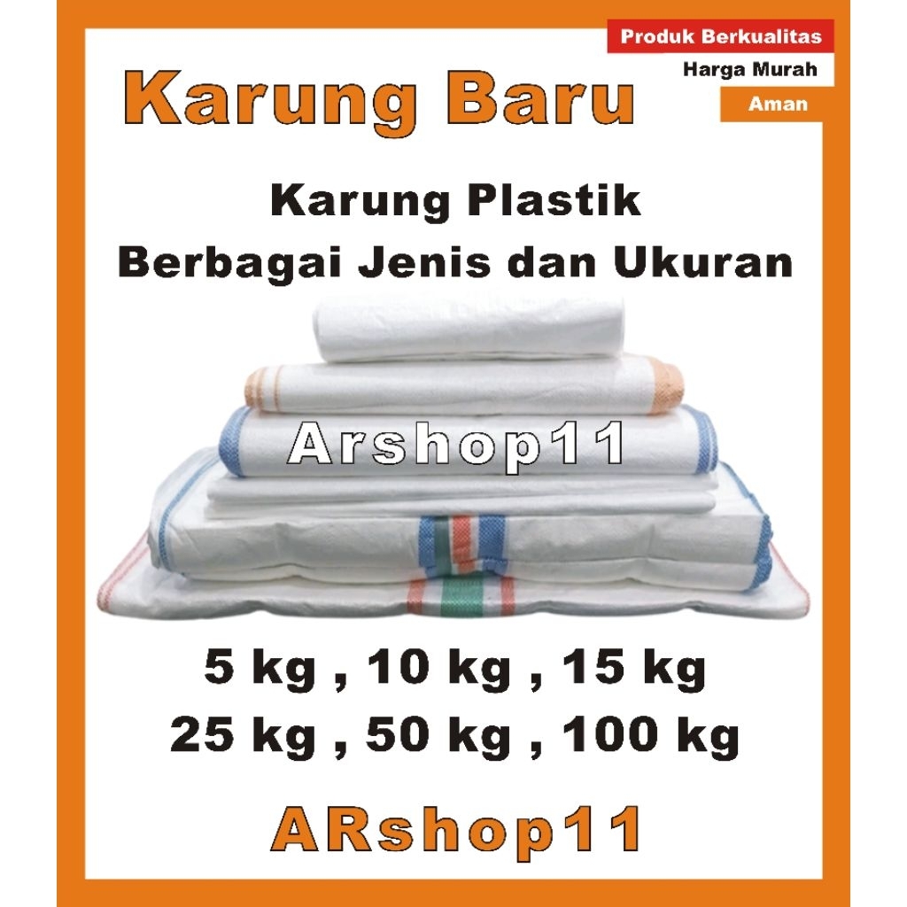 Karung Baru , Karung Plastik , Karung Beras