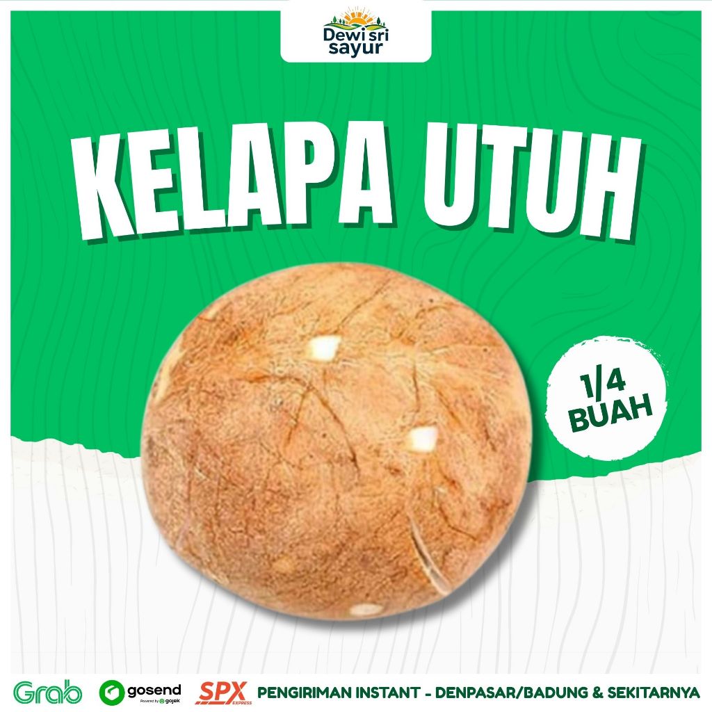 

Kelapa Utuh Tanpa Air Seperempat buah – Dewi Sri Sayur