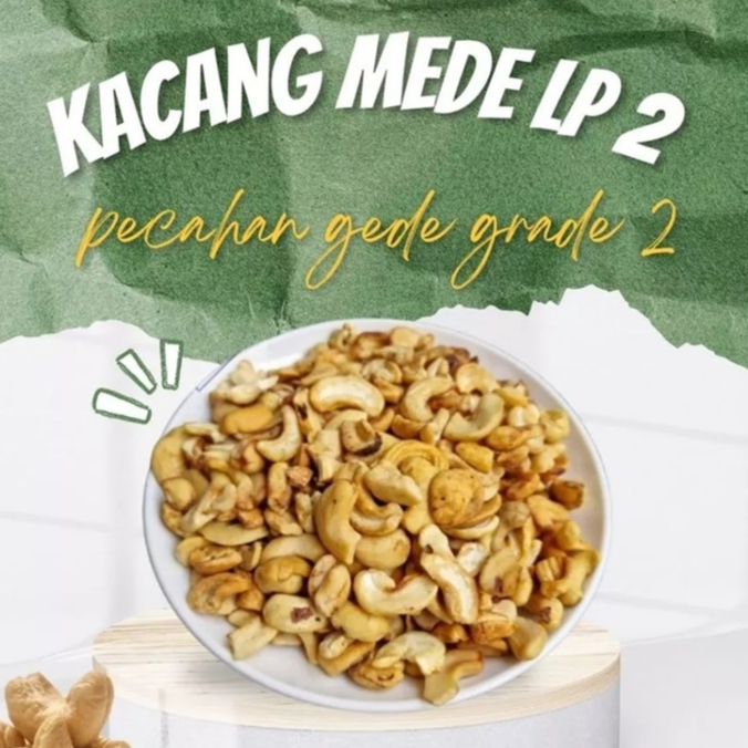 

Kacang Mede Pecahan Mede Belah Campur Mete Patahan Mentah Murah Buat Bumbu 1Kg LP2