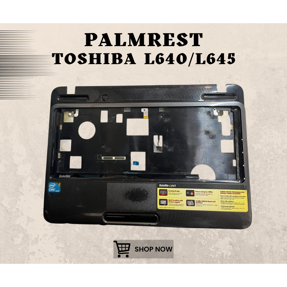 PALMREST LAPTOP TOSHIBA L640/L645 SECOND