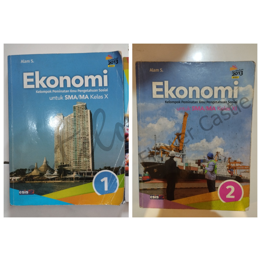 [ Buku Bekas ] Ekonomi 1 2 SMA Kelas 10 11 X XI esis Erlangga IPS Kurikulum 2013 Revisi k13