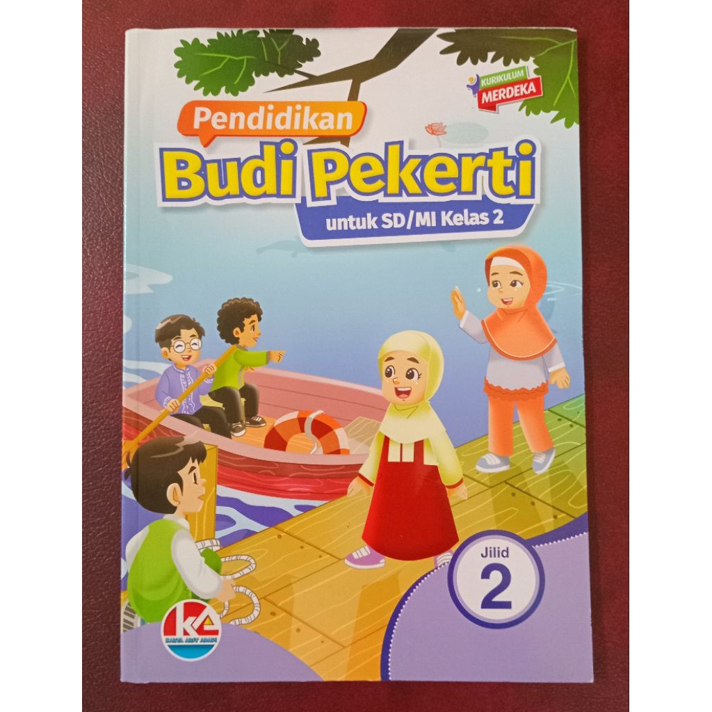 BUKU BUDI PEKERTI Untuk kelas 2 // PT KARYA ARSY ABADI // KURIKULUM MERDEKA