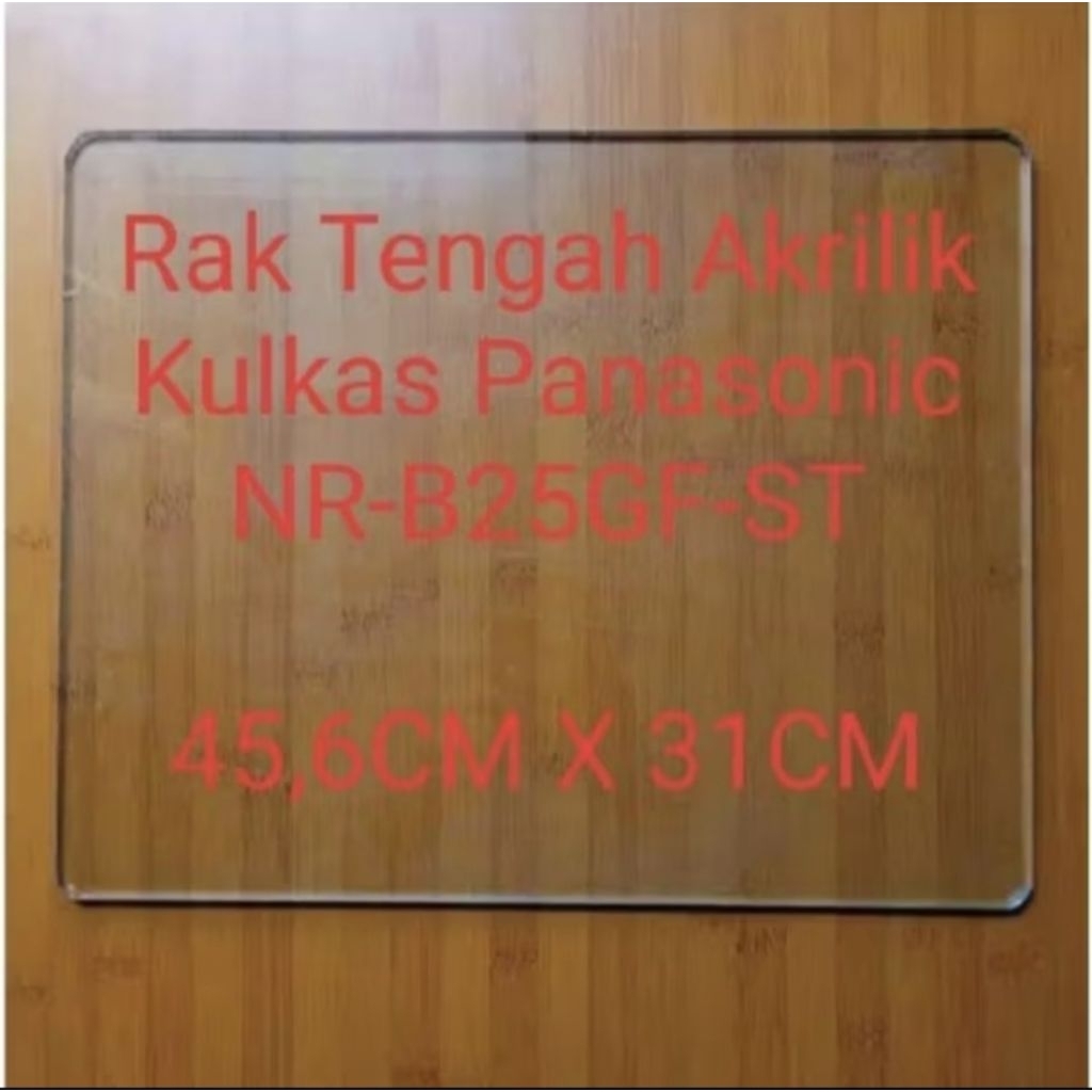 Rak Kulkas Panasonic NR-B25GF-ST Akrilic Original