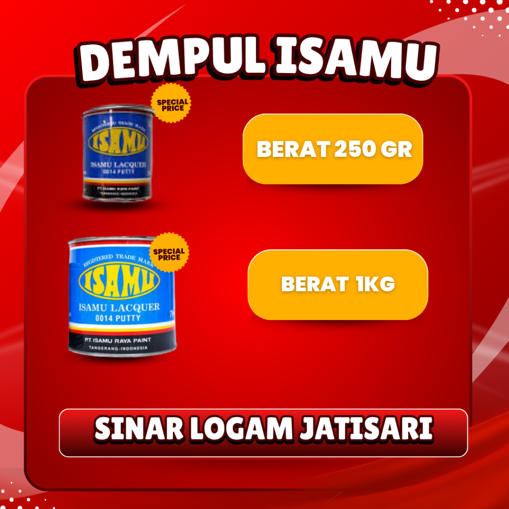 DEMPUL ISAMU/ DEMPUL BESI/ ISAMU LACQUER/ DEMPUL ISAMU 1 KG/ DEMPUL ISAMU 250GR