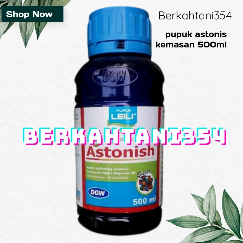 Pupuk astonish 250ml dgw Pupuk nutrisi tanaman astonish 250ml