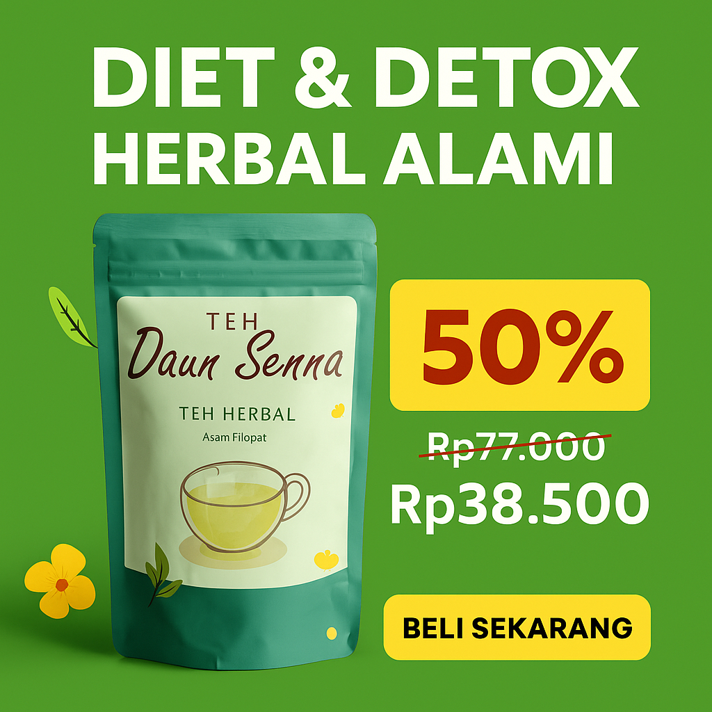 

Teh Daun Senna Herbal | Teh Diet & Detox Alami Pelangsing Perut Buncit Cepat Aman BPOM | Teh Herbal