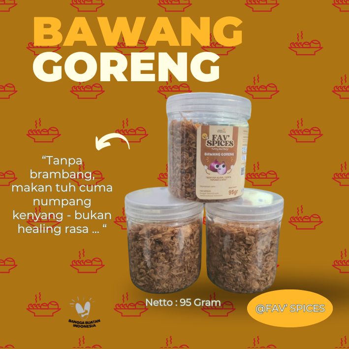 

Bawang Goreng Merah Brebes 95gram Siap Saji