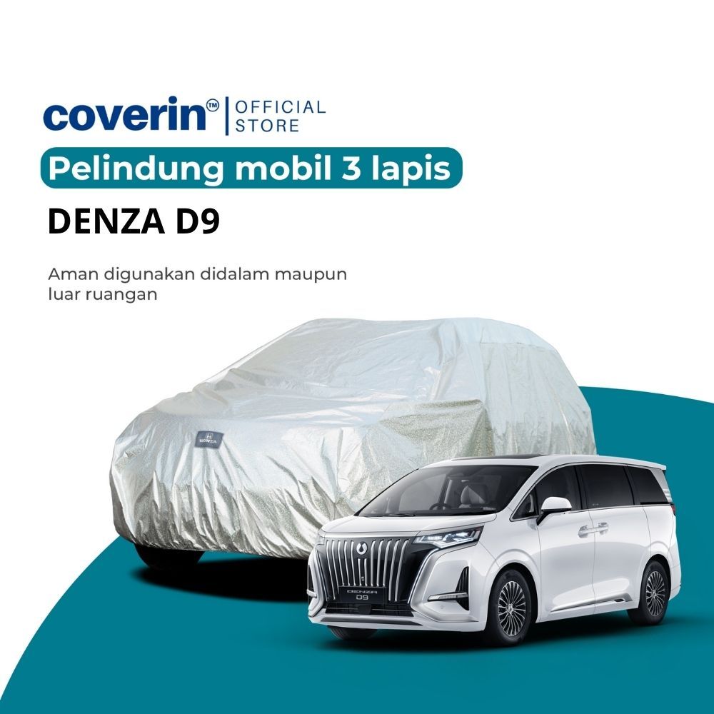 Cover Mobil Denza D9 Lapis Sarung Mobil Alumunium Film Waterproof Full Outdoor -COVERIN