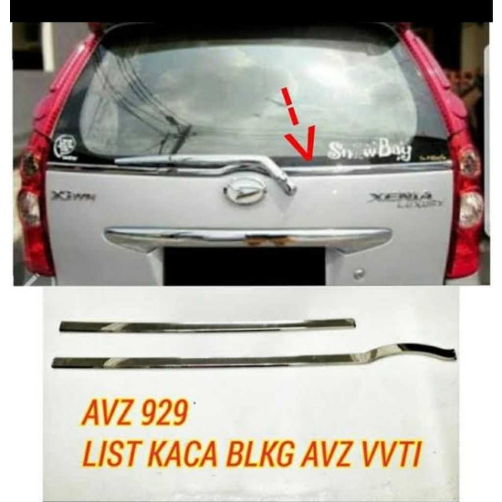 list kaca belakang avanza/xenia vvti 2004-2011 chrome