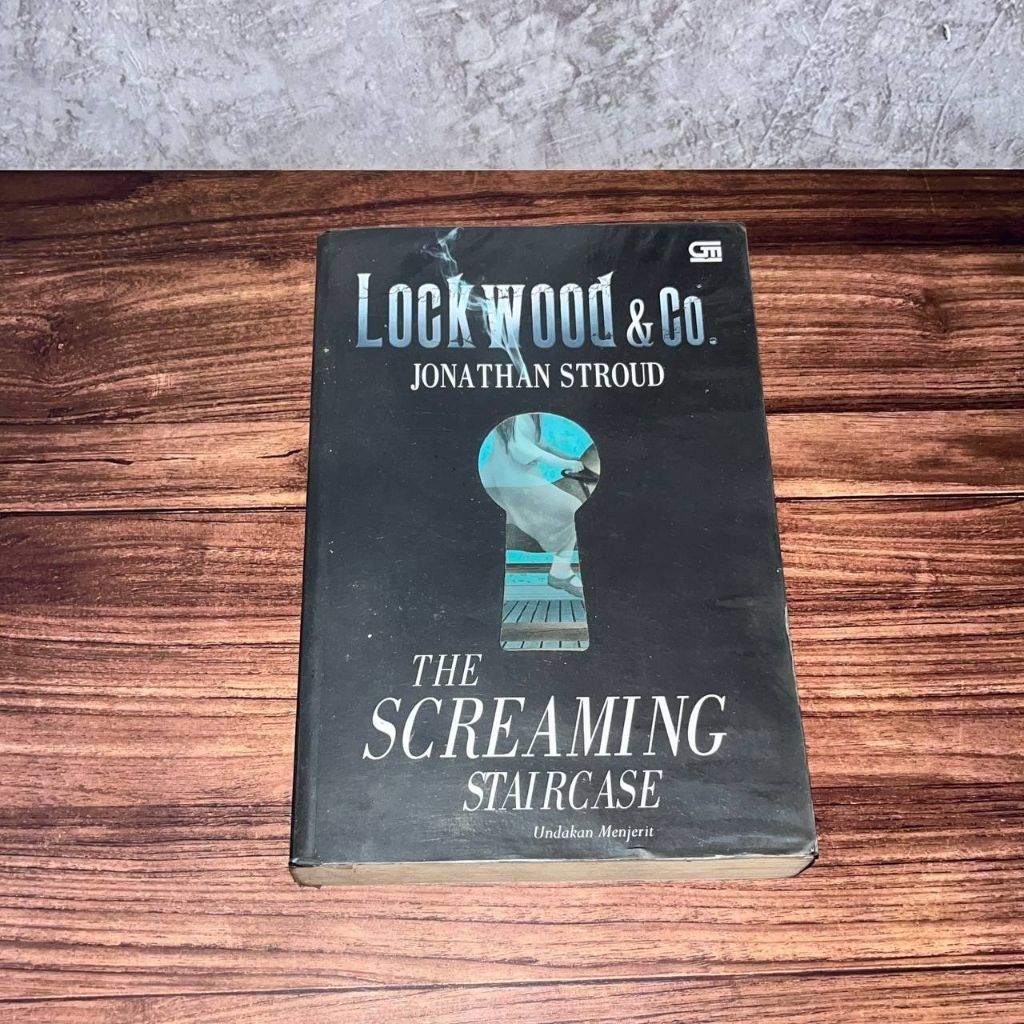 [Buku, Original] Lockwood & Co. : The Screaming Staircase - Undakan Menjerit - Jonathan Stroud 