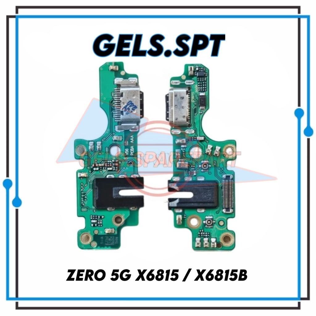PCB BOARD CHARGER PAPAN CAS INFINIX ZERO 5G X6815 X6815B / ZERO 5G X6815C X6815D ORIGINAL