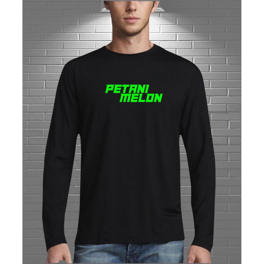 Kaos Distro Petani Melon Lengan Panjang/Kaos Petani Melon Lengan Panjang