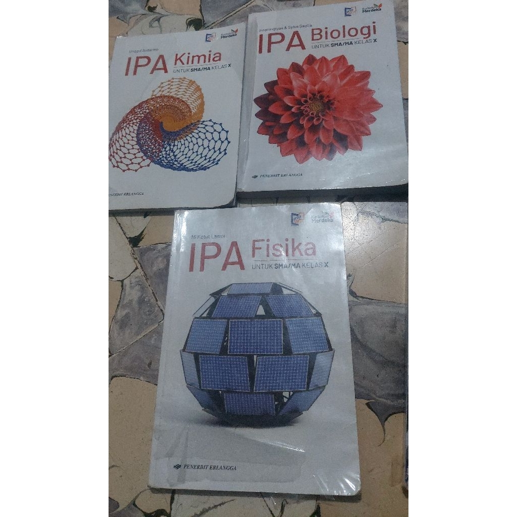 Ipa kimia kelas 10 Erlangga/Ipa fisika kelas 10 Erlangga/Ipa Biologi kelas 10 kurikulum merdeka