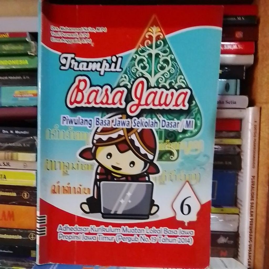 Trampil Basa Jawa Piwulang Basa Jawa Sekolah Dasar / MI Kelas 6