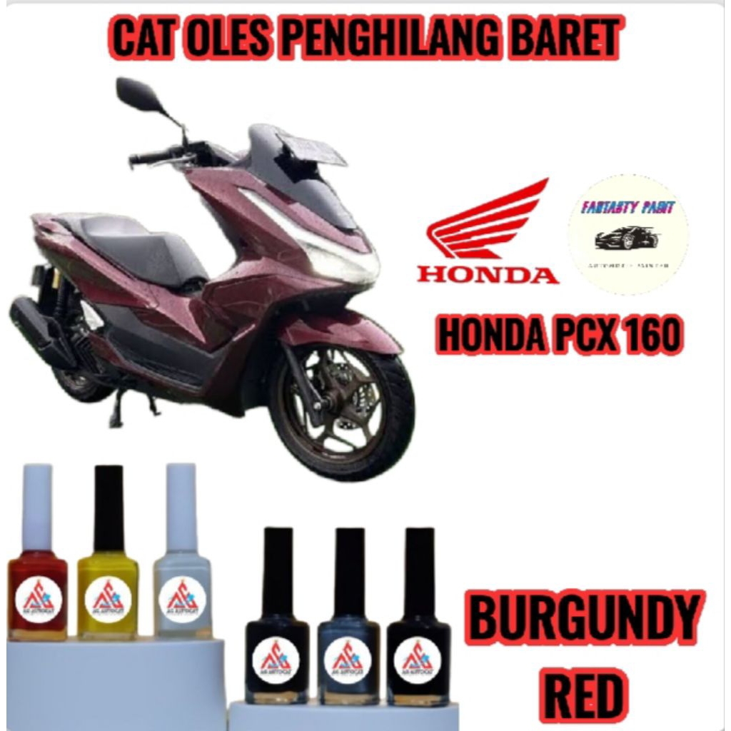 CAT OLES PENGHILANG BARET MOTOR HONDA PCX 160 NEW BURGUNDY RED TERMURAH BISA COD