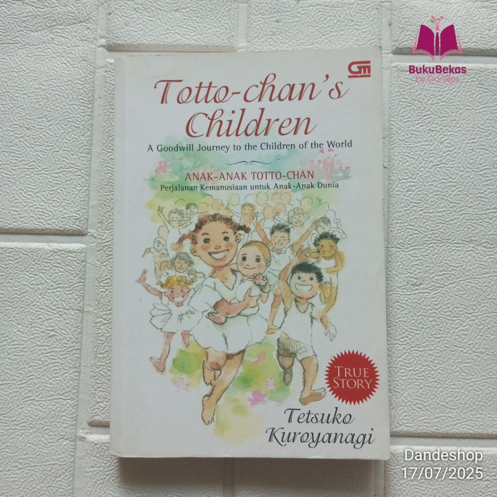 Totto Chan's Children (Anak Anak Totto-Chan) oleh Tetsuko Kuroyanagi - Buku Bekas Preloved