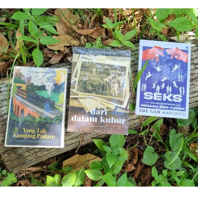 Paket 3 Buku Soe Tjen Marching Yang Tak Kunjung Padam Dari Dalam Kubur S*ks dalam Ketetapan Negara d