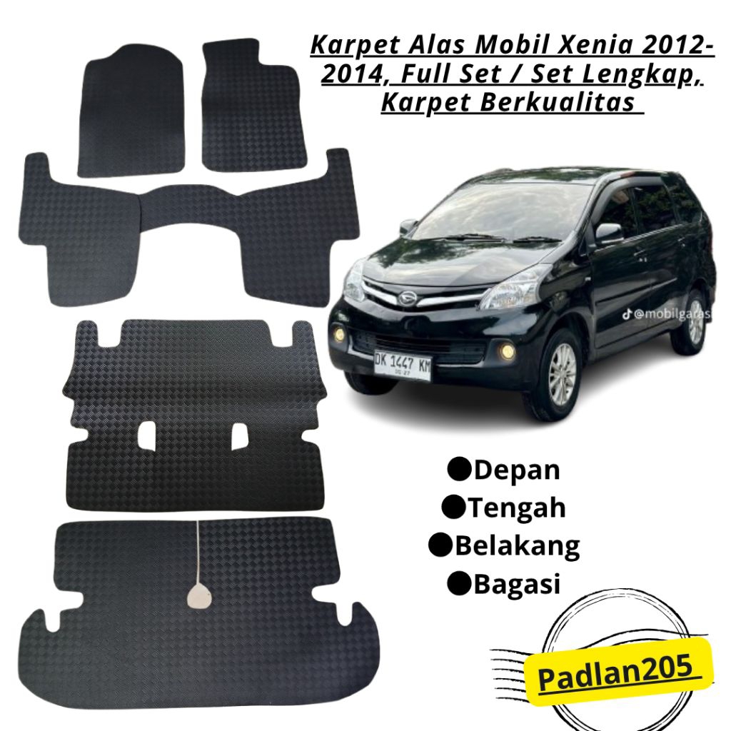 Karpet Mobil Xenia 2012 2013 2014 Karpet Alas kaki Mobil Xenia 2012-2014 Karpet Berkualitas Padlan20