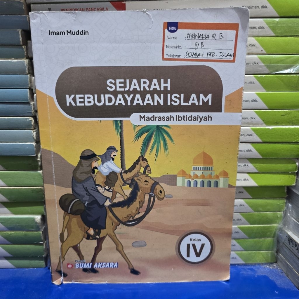 BUKU SEJARAH KEBUDAYAAN ISLAM KELAS 4 SD/MI KURIKULUM MERDEKA BUMI AKSARA