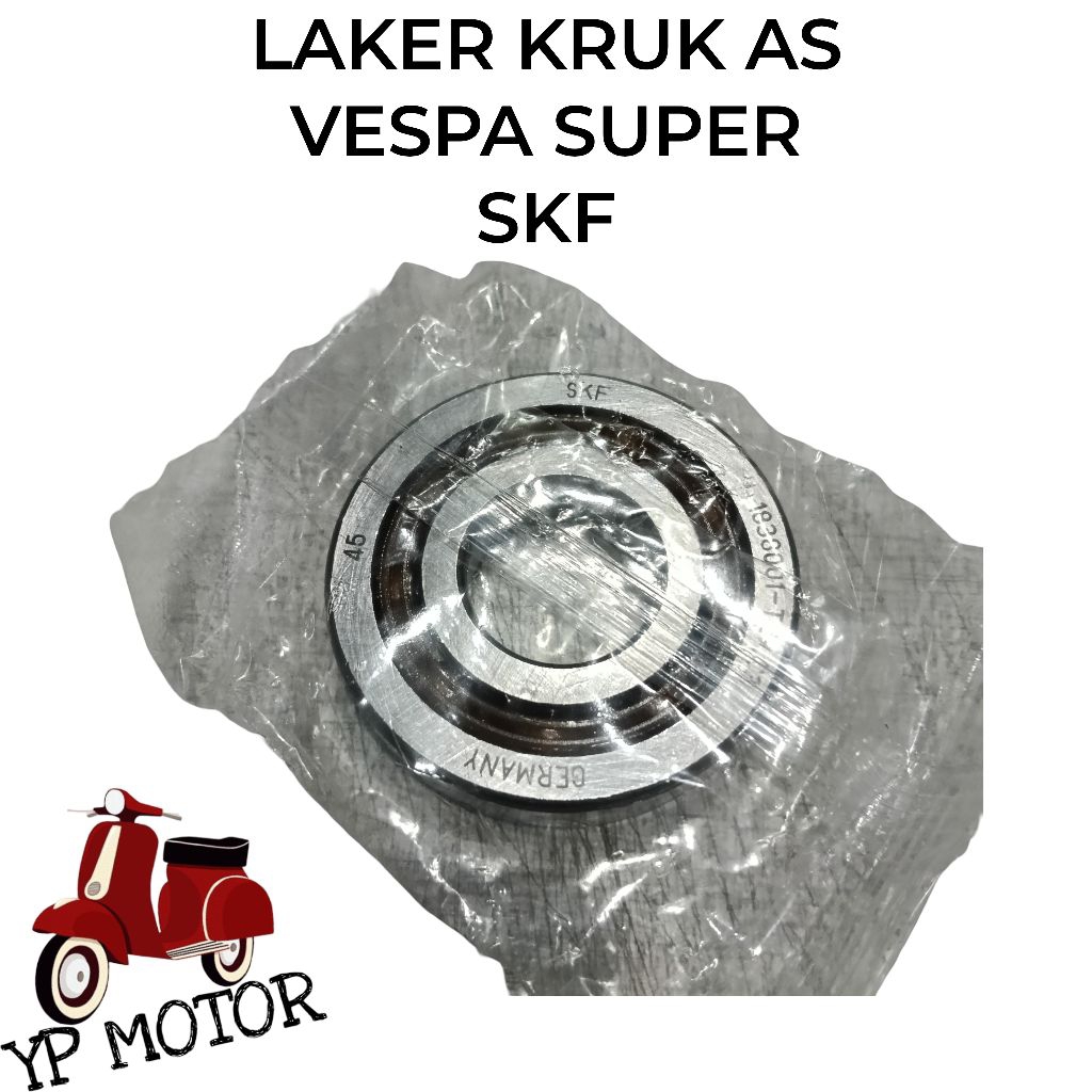 SKF Bearing Laher Laker Kruk As Vespa Super Sparepart Aksesoris Variasi Sukucadang Vespa
