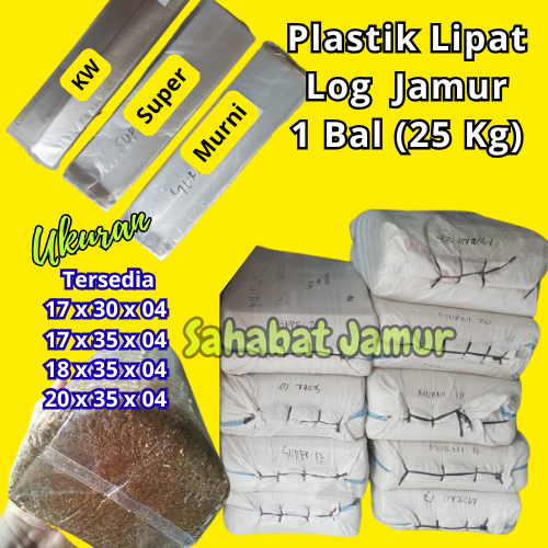 Plastik Lipat untuk Baglog Jamur Tiram 1 Bal isi 25 Kg Murah