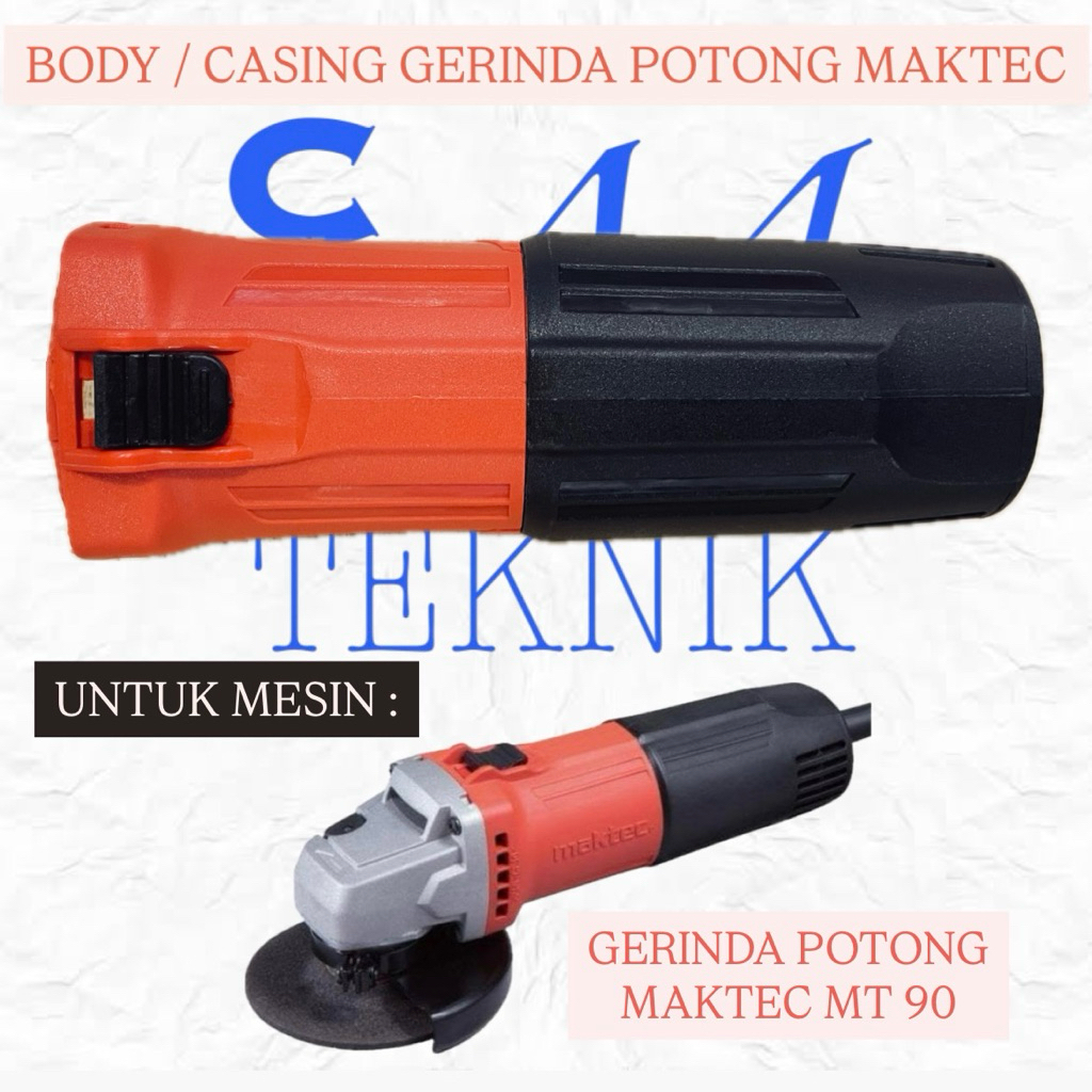 BODY GERINDA MAKTEC MT90 BODI COVER GERINDA MAKTEC MT90 CASING GERINDA MAKTEC MT90