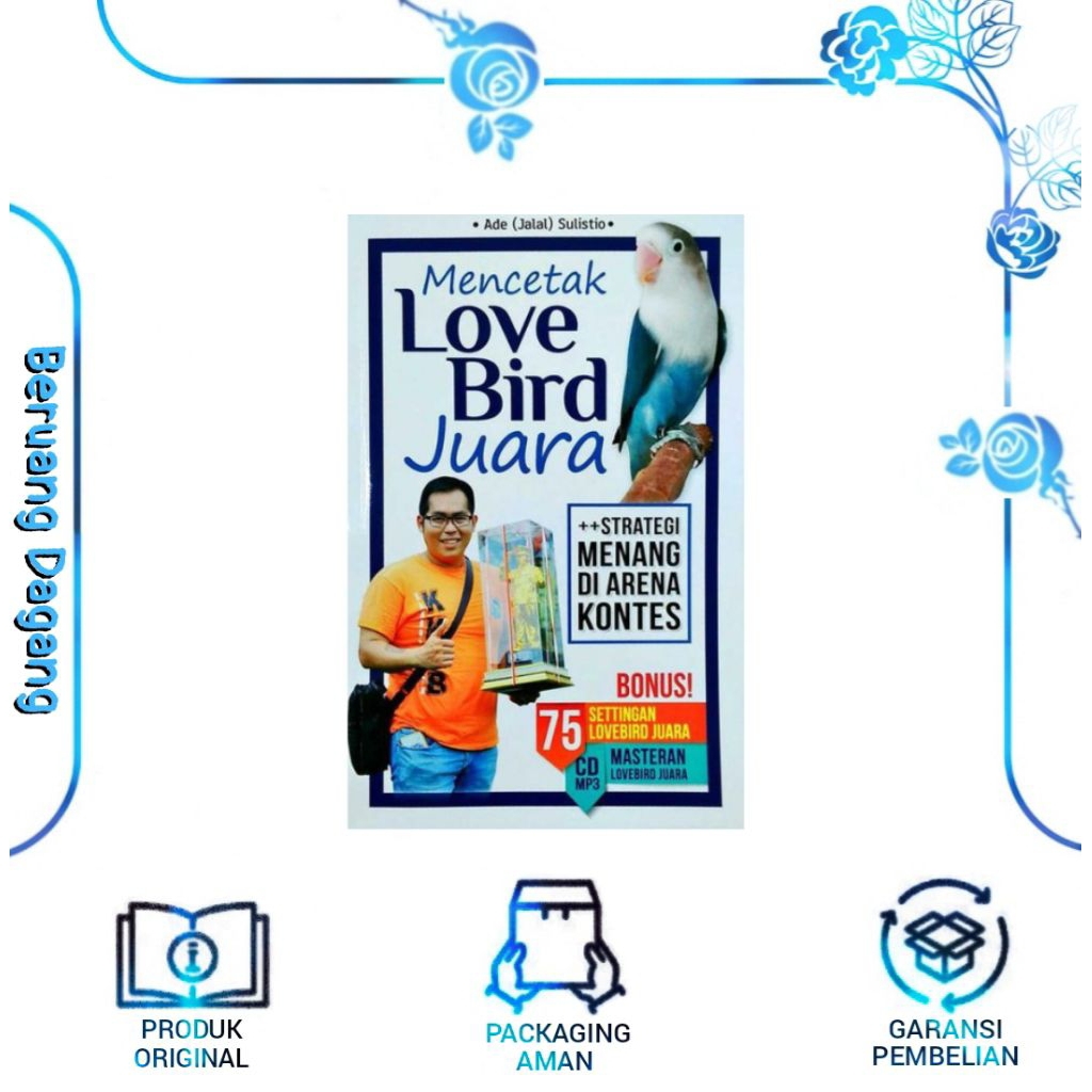 Buku MENCETAK LOVE BIRD JUARA (PLUS CD)