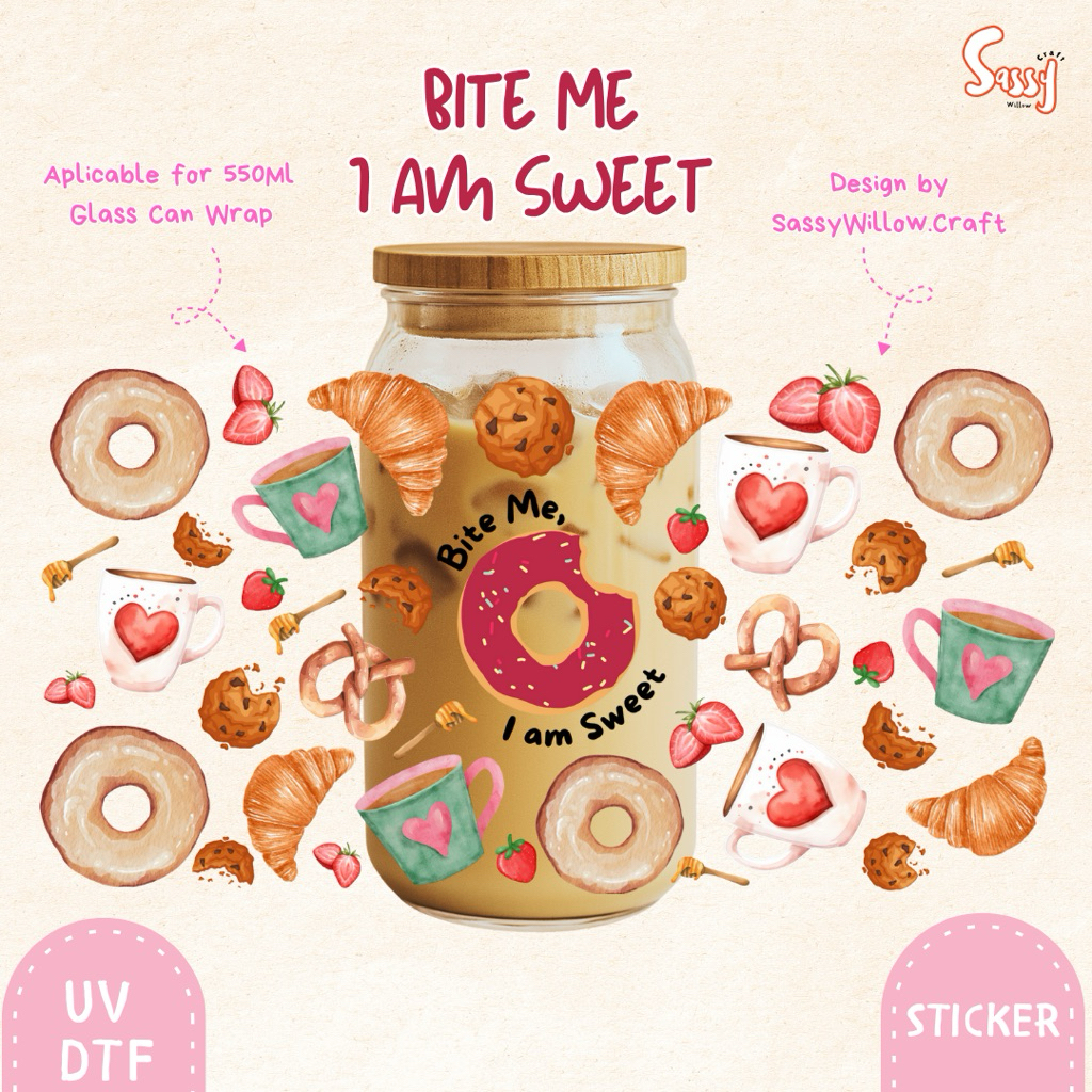 

Sticker Tumbler Aesthetic UV DTF | Bite Me, I am Sweet | Sassy Willow