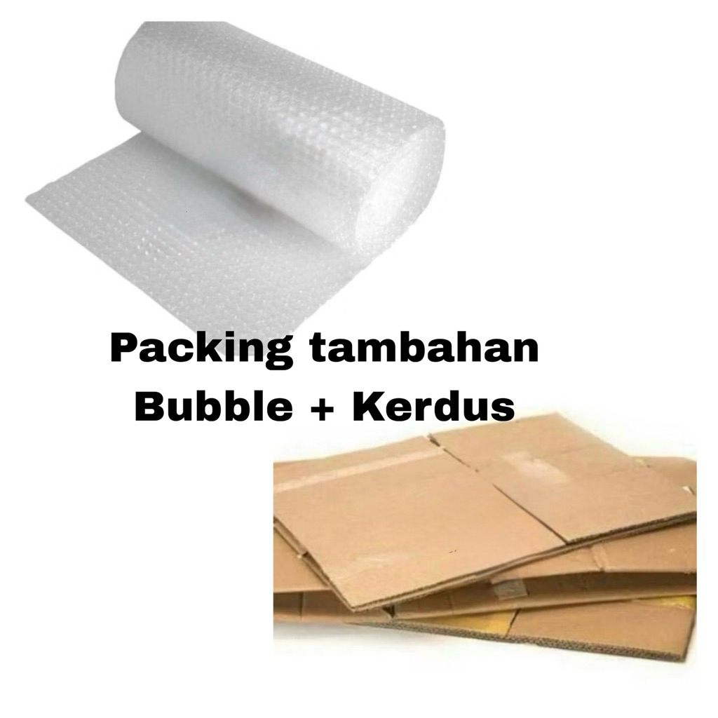 

Packing Tambahan Kerdus + Bubble Wrap