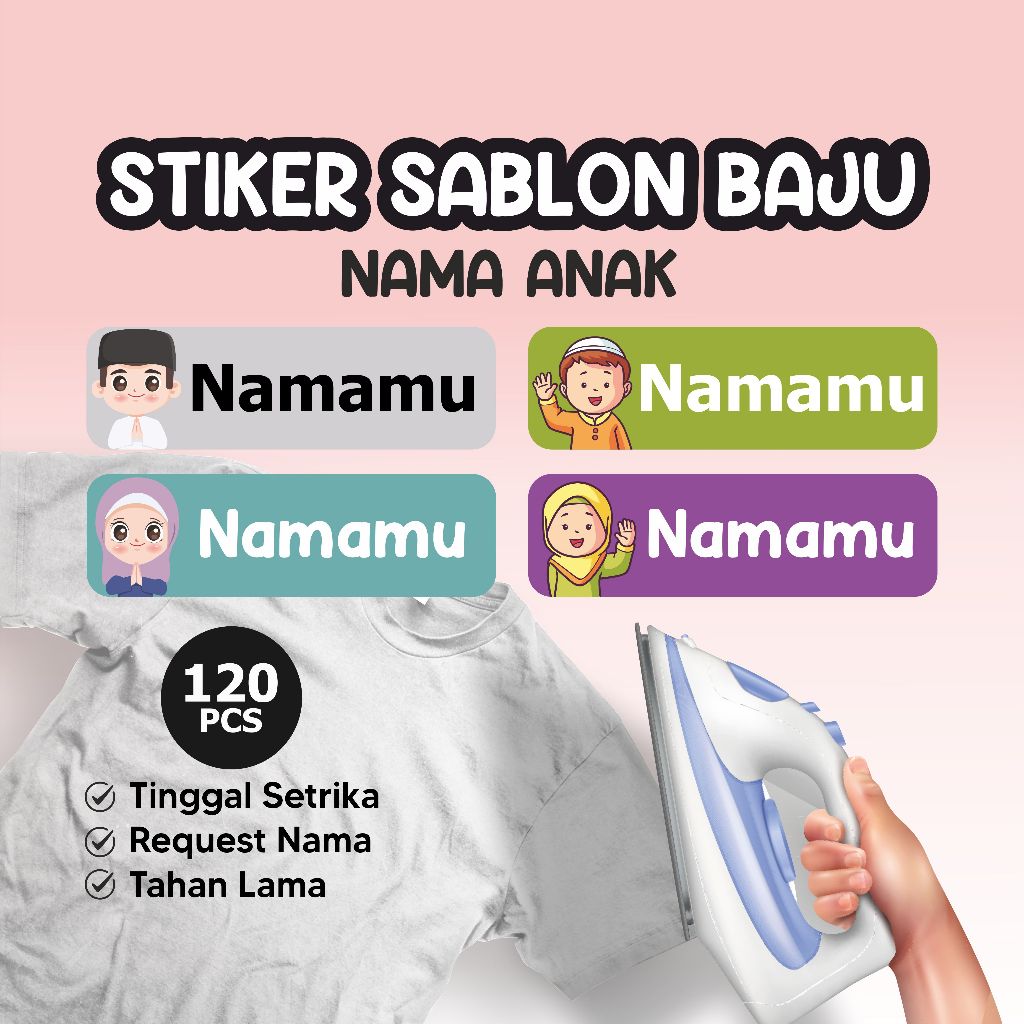 

(COD) Stiker Label Baju Anak Tema Muslim Stiker Sablon Baju Sablon Label Baju Anak Sablon Custom Setrika Tahan AIr Tahan Lama ISI 120 PCS
