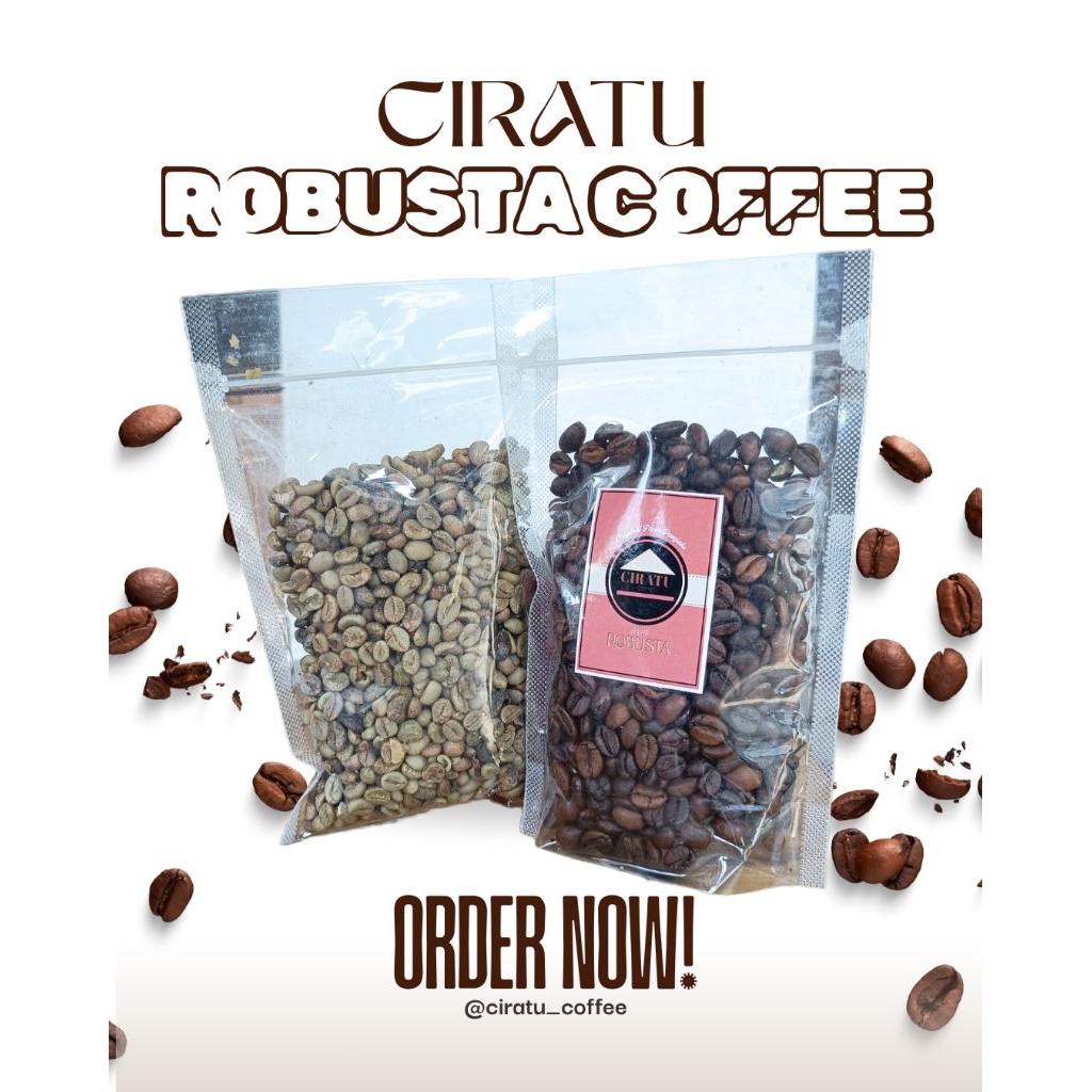 

KOPI CIRATU - ROBUSTA FRESH ASLI - BIJI KOPI - Roasted Bean/Green Bean