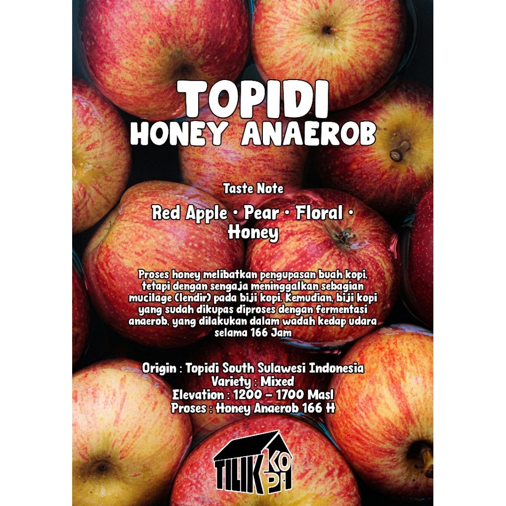 

Biji Kopi Arabika Topidi Honey Anaerob 100 Gram ( Gunung Topidi Honey )