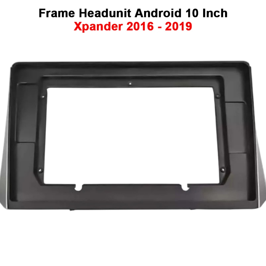 Frame Head Unit Android Xpander 10 Inch