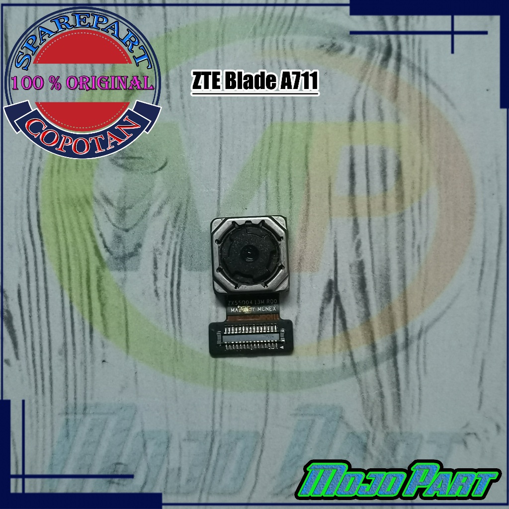 ZTE Blade A711 Modul Kamera Belakang Camera Big Original Copotan | Mojo Part