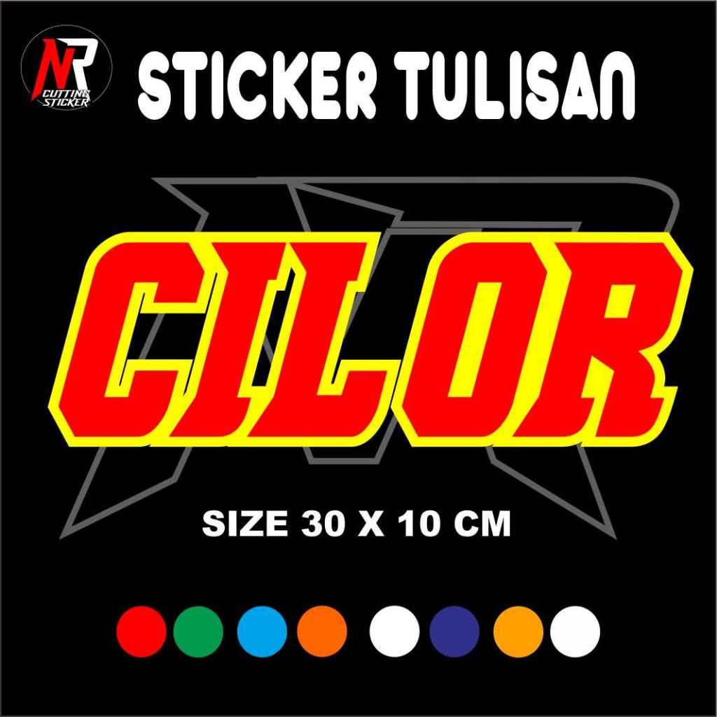

STCKER CUTTING TULISAN CILOR STICKER TULISAN UNTUK NAMA JUALAN
