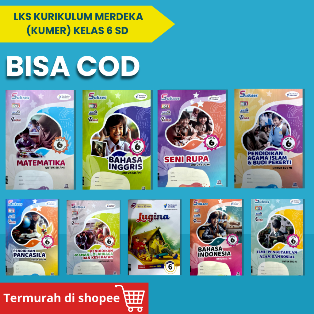 LKS KURIKULUM MERDEKA KELAS 6 SD | KURIKULUM 2021 | LKS IKM SEMESTER 1 | LKS SUKSES | LKS CV PILAR P