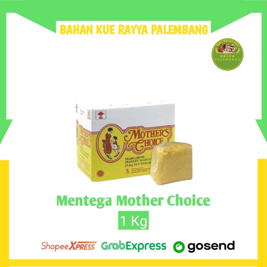 

Mentega Mother Choice 1 Kg Repack - Toko Bahan Kue Rayya