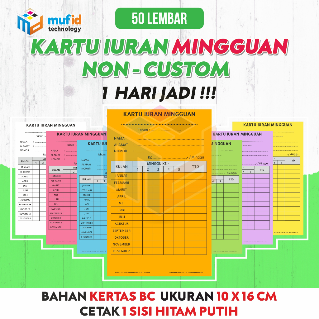 

50 LEMBAR (10 X 16 CM) KARTU IURAN MINGGUAN (NON-CUST0M)
