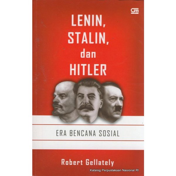 TL_ LENIN STALIN DAN HITLER : ERA BENCANA SOSIAL