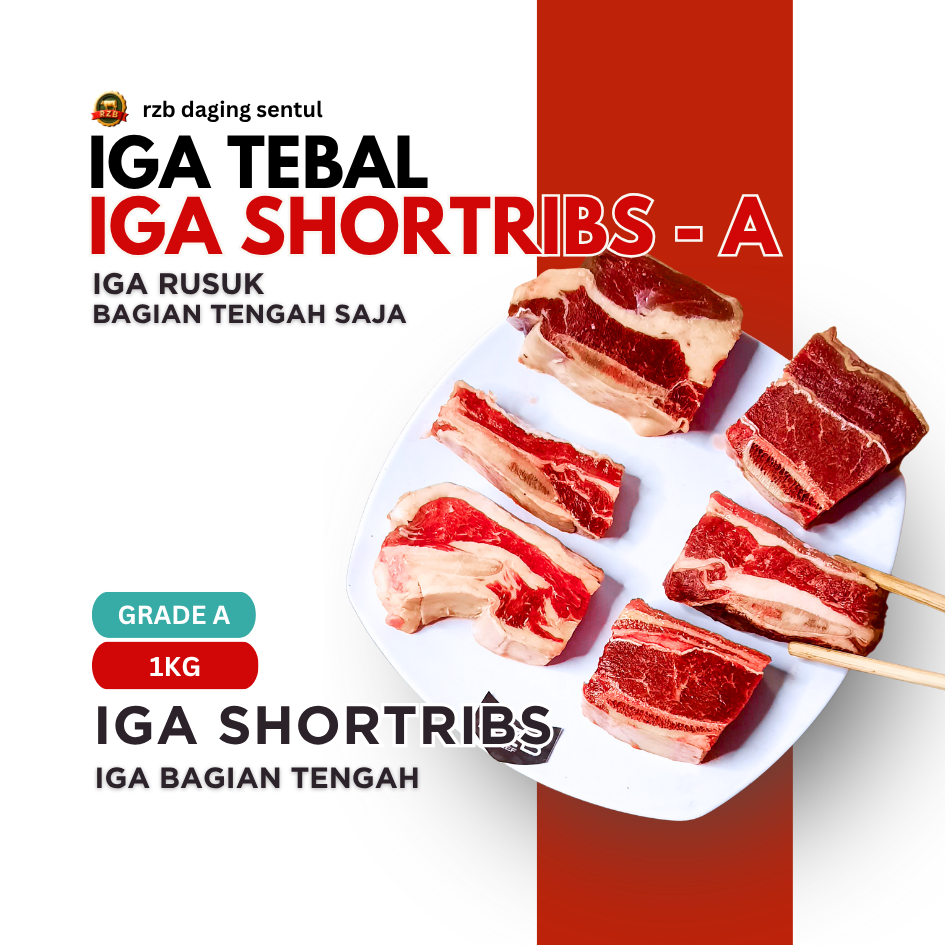 RZB DAGING | IGA TEBAL - SHORTRIBS @ 1 KG | IGA SAPI TEBAL BAGIAN TENGAH SAJA