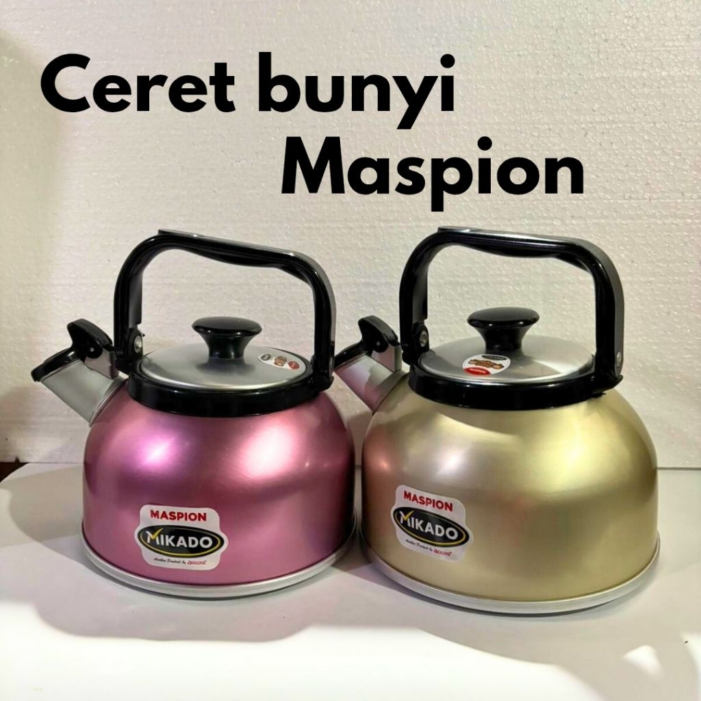 Ceret bunyi ceret siul teko bunyi maspion