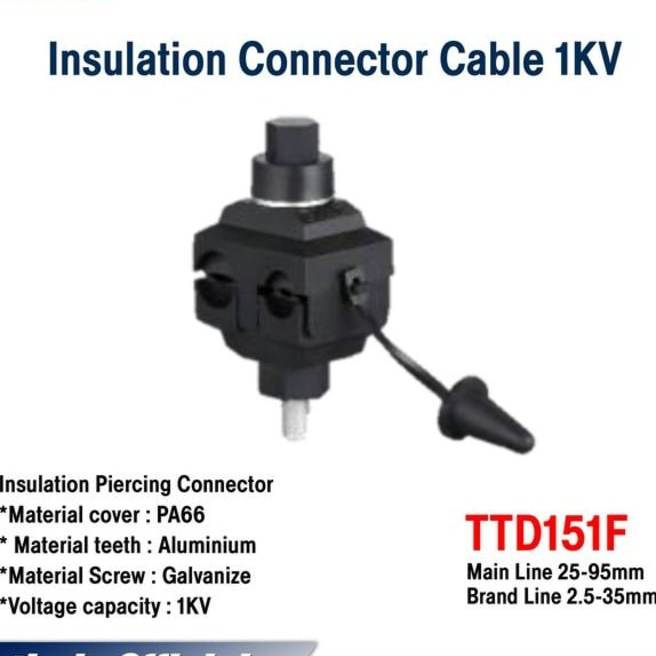 Insulation Connector Cable 1KV TTD151F Merk FORT
