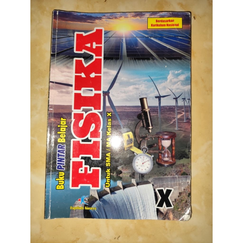 BUKU FISIKA  Sagufindo Kinarya KELAS 10 (BEKAS)