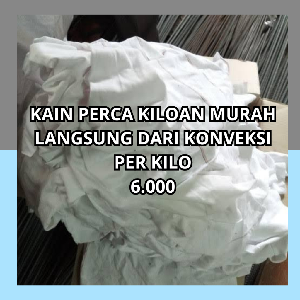 KAIN PERCA KATUN TERMURAH KILOAN CAMPUR / KAIN PERCA KILOAN 1 KG LANGSUNG DARI KONVEKSI