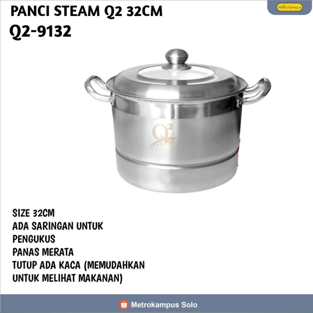 PANCI STEAMER Q2 32CM Q2-9132/PANCI KUKUS